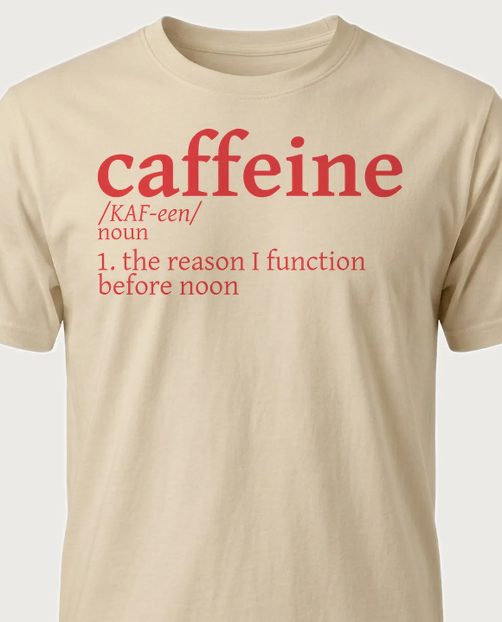 'CAFFEINE' — Dictionary on a sand tee