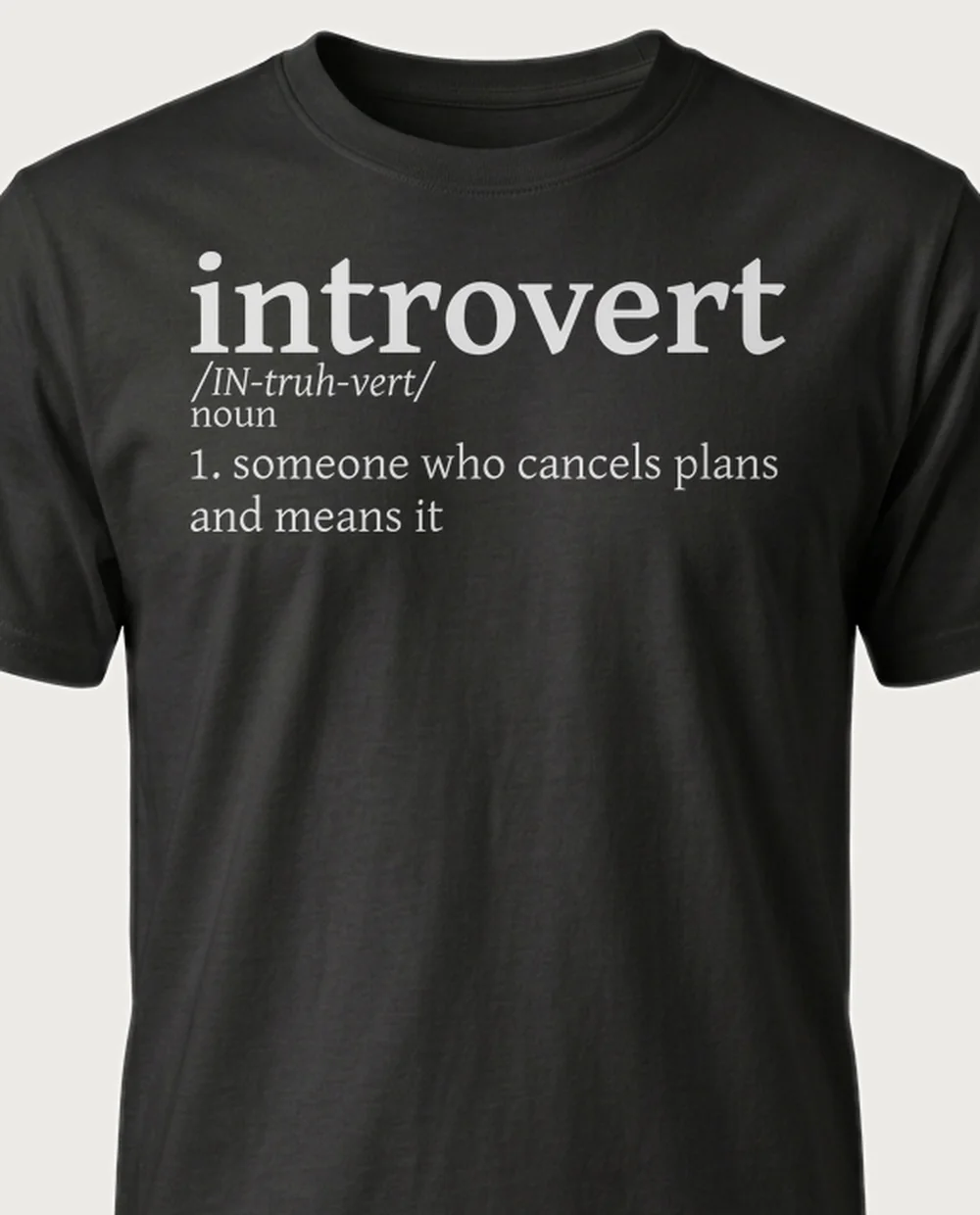 'INTROVERT' — Dictionary on a black tee