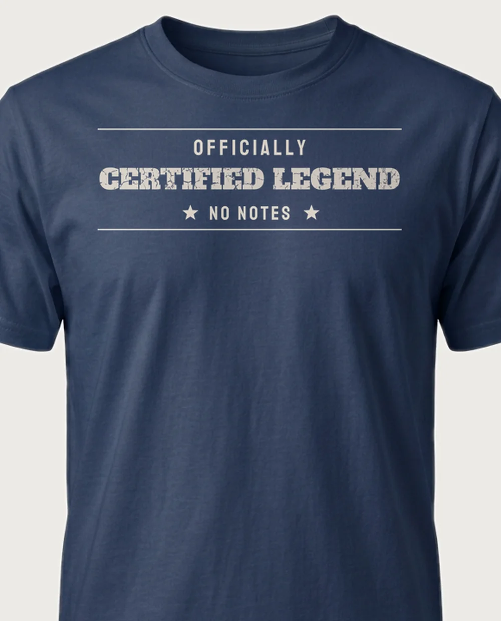 'CERTIFIED LEGEND' — Established Since on a navy tee
