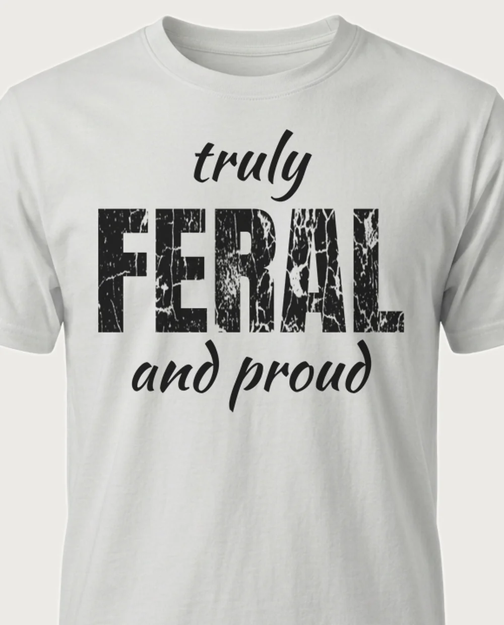 'FERAL' — Script Sandwich on a ash tee