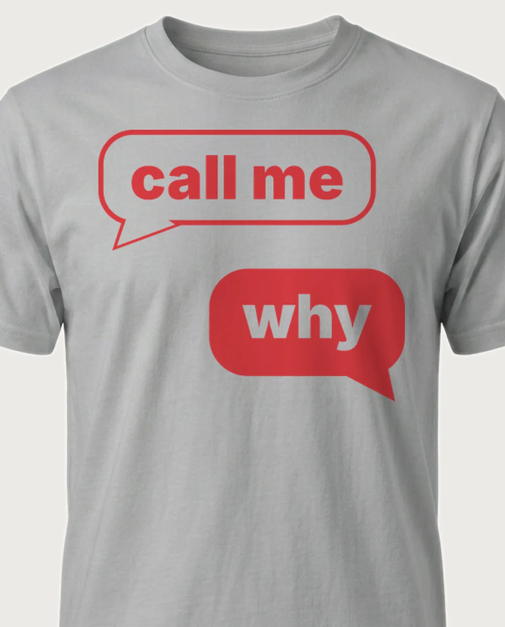 'call me' — Text Message on a sport grey tee