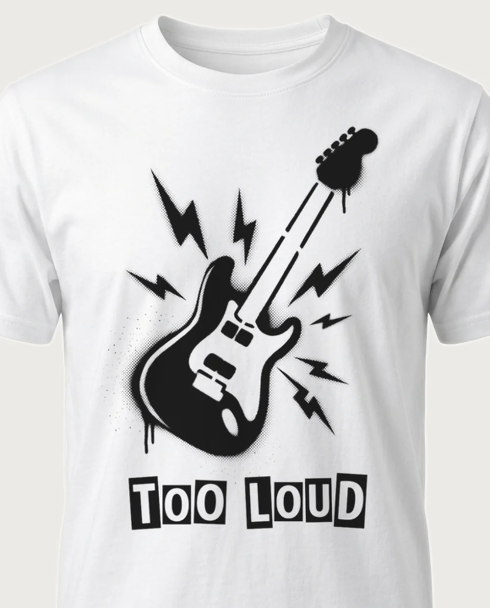 TOO LOUD guitar — Punk Stencil on a white tee