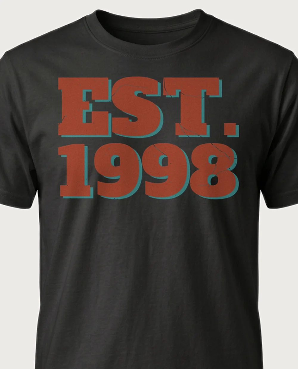 'EST. 1998' — Distressed Vintage Press on a black tee