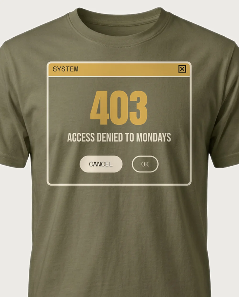 ACCESS DENIED — Error 404 on a military green tee