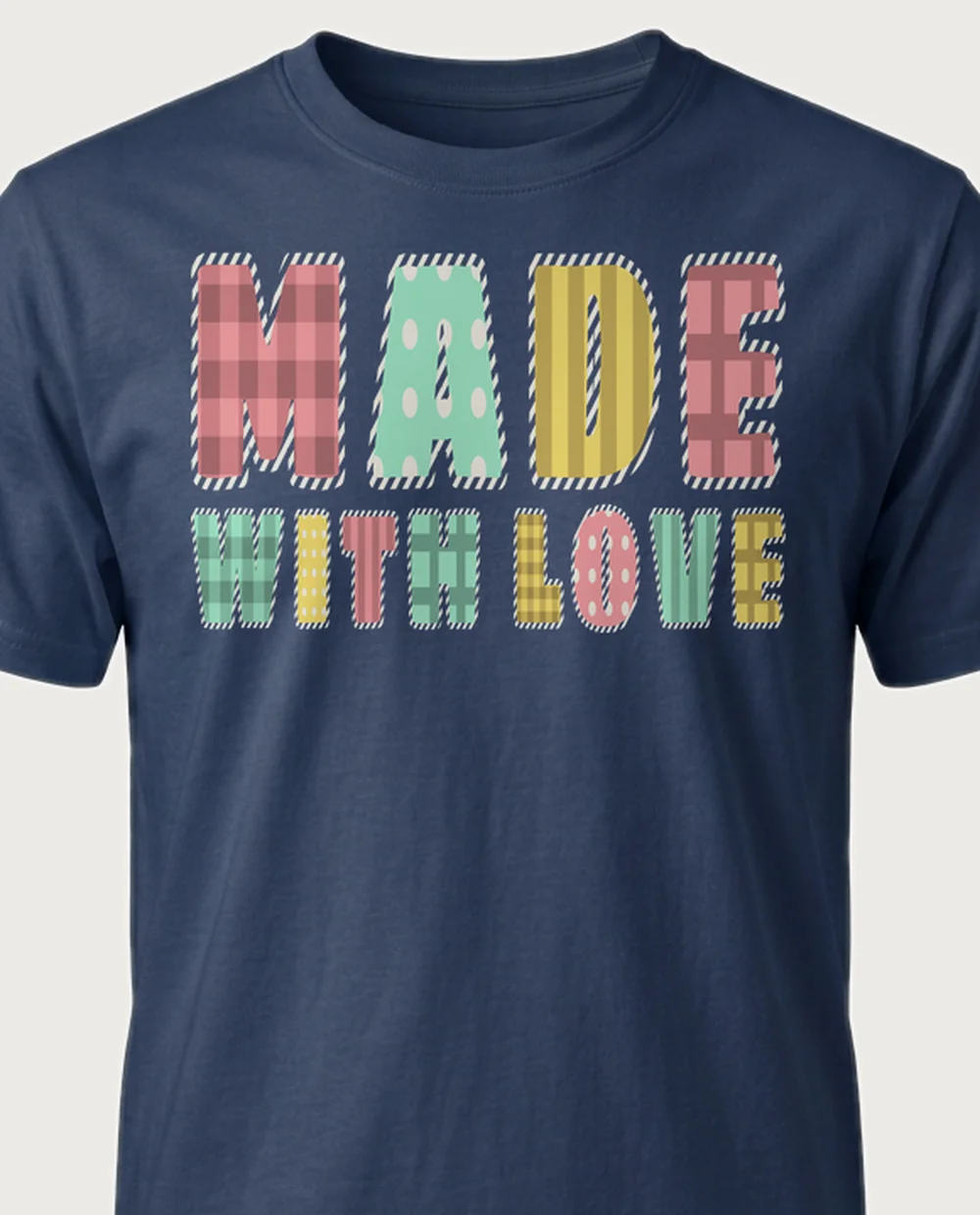 'MADE WITH LOVE' — Fabric Appliqué on a navy tee