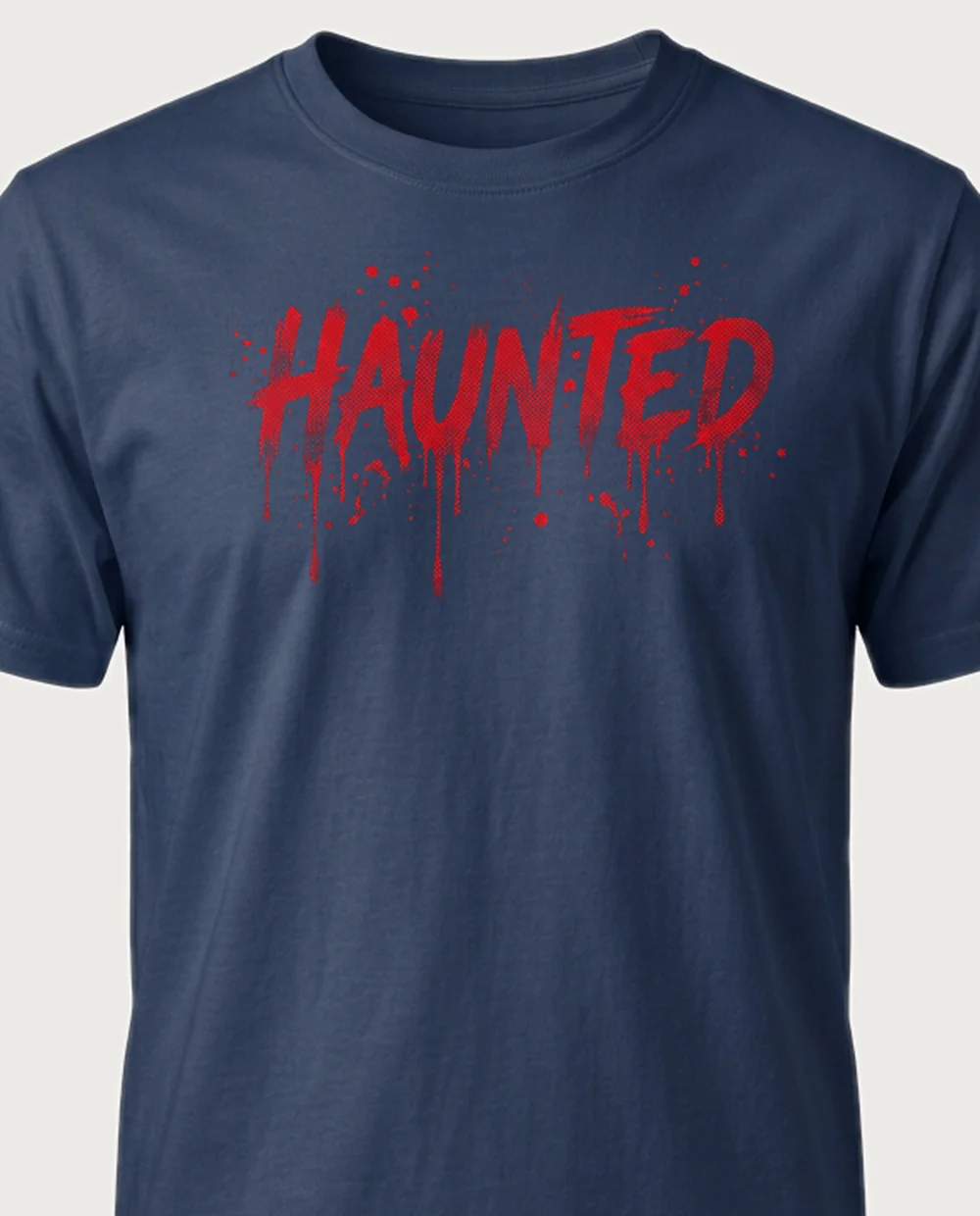 'HAUNTED' — Halftone Horror Blood on a navy tee