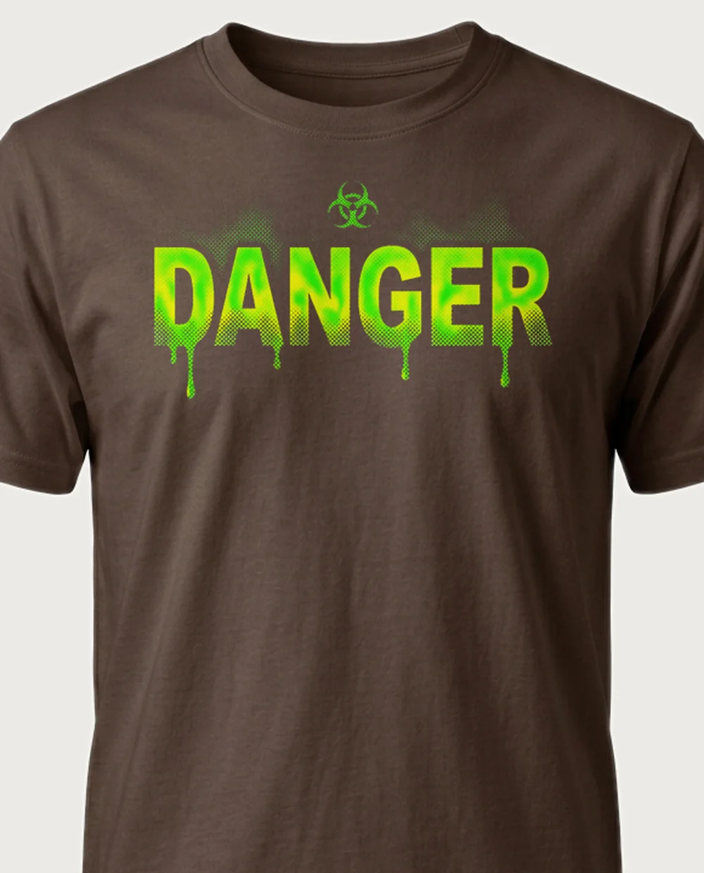 'DANGER' — Halftone Toxic on a chocolate tee