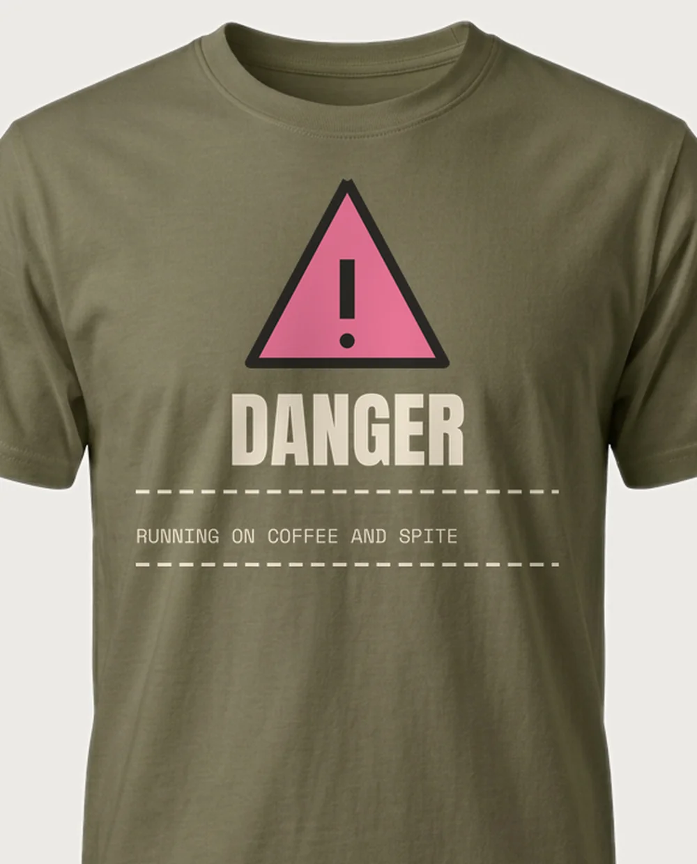 COFFEE AND SPITE — Warning Label on a military green tee